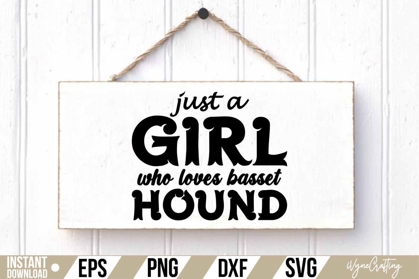 just a girl who loves basset hound SVG Cut File