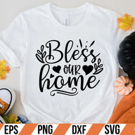 Bless our home  SVG Cut File