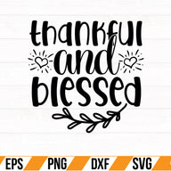 thankful and blessed SVG Cut File