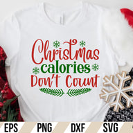 Christmas Calories Don't Count SVG Cut File