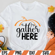 gather here  SVG Cut File