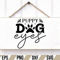 Puppy Dog Eyes SVG Cut File