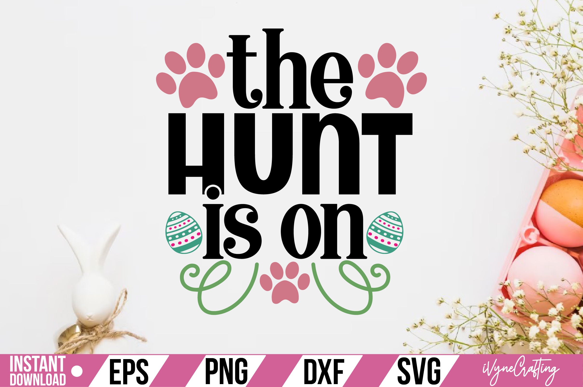 the hunt is on SVG Cut File
