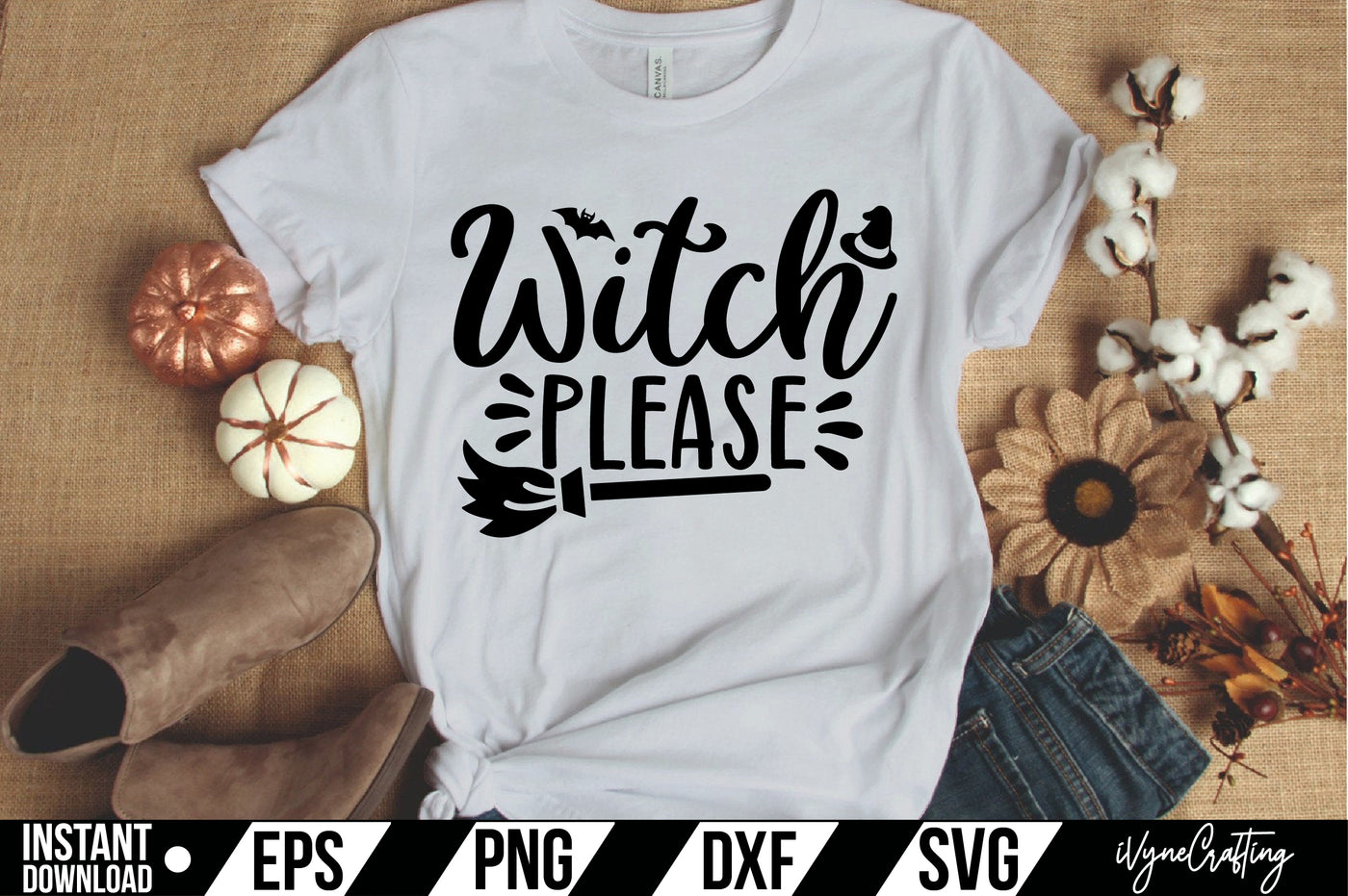 Witch Please SVG Cut File