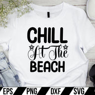 Chill At The Beach  SVG Cut File